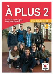 A PLUS 2 METHODE (+ AUDIO CD)