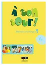 A TON TOUR 3 METHODE DE FRANCAIS (A2) από το Ianos