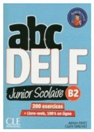 ABC Delf Junior Niveau B2 + Livre-web, 2nd Edition