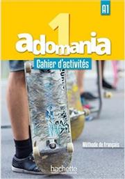 ADOMANIA 1 A1 CAHIER (+ CD AUDIO +PARCO) από το Ianos