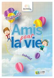 Amis Pour La Vie - Maternelle από το Public