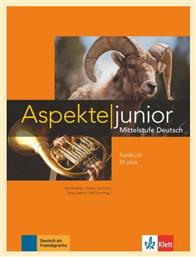 ASPEKTE JUNIOR B1+ Kursbuch