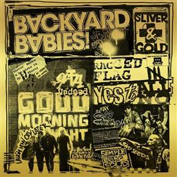 Backyard Babies Sliver and Gold LP από το GreekBooks