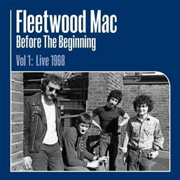 BEFORE THE BEGINNING VOL 1: LIVE 1968-1970 (3 LP)