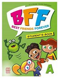 BFF - BEST FRIENDS FOREVER JUNIOR A STUDENT'S BOOK