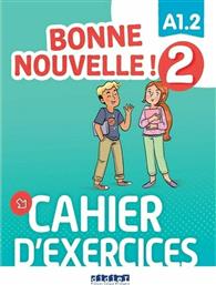 Bonne Nouvelle !, Cahier d'exercices 2 + CD από το Plus4u