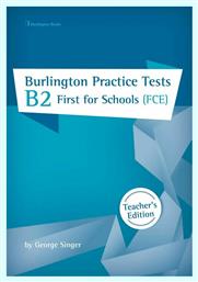 Burlington Pract. Tests B2 First for Schools Teacher's Book