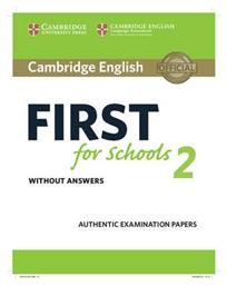 Cambridge English First for Schools 2 Without Answers