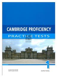 Cambridge Proficiency Practice Tests 1 Student 's Book