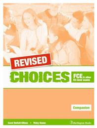 Choices Fce And Other B2-level Exams Companion Revised