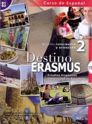 DESTINO ERASMUS 2 INTERM.-AVANZATO (+CD)