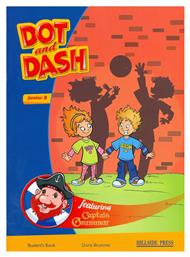 Dot And Dash Junior B Student 's Book από το Ianos