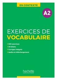 EXERCICES DE VOCABULAIRE EN CONTEXTE A2 + AUDIO MP3 + CORRIGES N/E