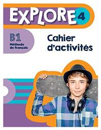 Explore 4 Cahier d' Activites, (+ Audio en Téléchargement) από το Plus4u