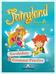 Fairyland Junior A: Vocabulary and Grammar Practice από το Filinda