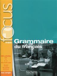 FOCUS GRAMMAIRE DU FRANCAIS (+ CD + CORRIGES + PARCOURS DIGITAL) A1 - B1 από το Plus4u