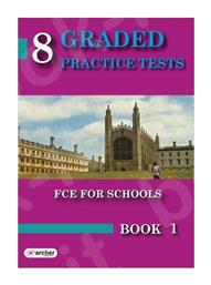 GRADED PRACTICE TESTS 1 FCE Student 's Book 2015