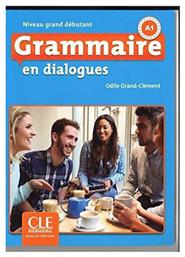 GRAMMAIRE EN DIALOGUES GRAND DEBUTANT A1 (+ CD) 2nd edition