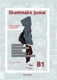GRAMMAIRE JUNIOR B1 (+MP3 CD) από το Ianos