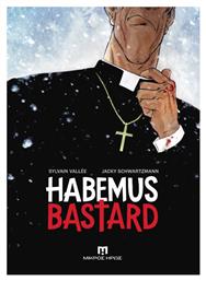 Habemus Bastard