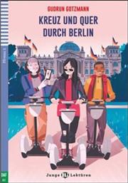 JEL 2: KREUZ UND QUER DURCH BERLIN (+ CD)