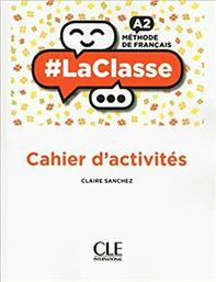 La Classe a2 Cahier D'activites από το Plus4u
