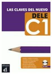 LAS CLAVES DEL NUEVO DELE C1 ALUMNO (+ CD)