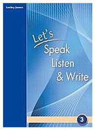 Let's Speak, Listen and Write 3: Student's Book από το Plus4u