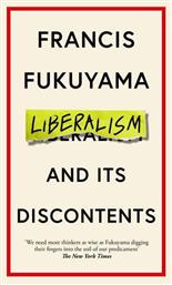 Liberalism and its Discontents