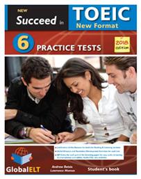 New Succeed in Toeic 6 Practice Tests Student's Book Edition 2018 από το Plus4u