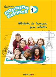 Nouveau Copains Copines 1, Methode de Francais pour Enfants