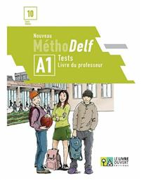 Nouveau Methodelf A1 Tests: Livre du Professeur