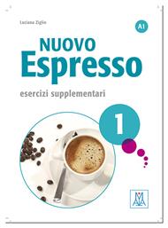 NUOVO ESPRESSO 1 A1 ESERCIZI SUPPLEMENTARI 2nd edition