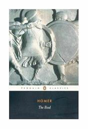 PENGUIN CLASSICS : THE ILIAD Paperback B FORMAT