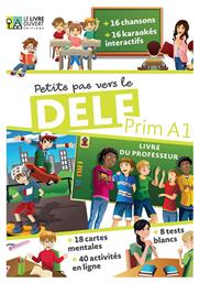 Petits pas vers le Delf Prim A1 Livre du Professeur