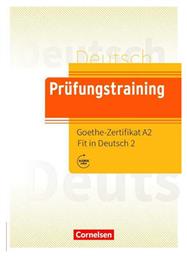 Prüfungstraining DaF. Goethe-Zertifikat A2: Fit in Deutsch - Übungsbuch