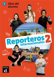 REPORTEROS INTERNACIONALES 2 LIBRO DEL ALUMNO +CD