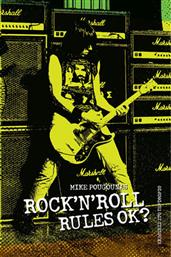 Rock 'n Roll Rules Ok? από το GreekBooks