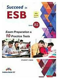 Succeed in Estudent 's Book B2 Practice Tests Student 's Book 2017 Ed.