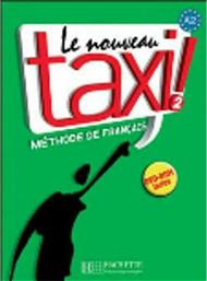 Super Pack Le Nouveau Taxi 2 , Methode, Cahier d' Exercices + Cadeau Surprise