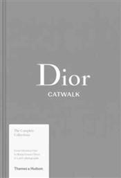 Thames & Hudson Dior Catwalk-The Complete Collections από το Public