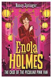 The Case of the Peculiar Pink Fan, Enola Holmes 4 από το Filinda