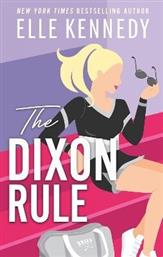 The Dixon Rule Elle Kennedy Books 0514