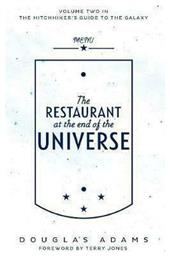 The Restaurant at the End of the Universe