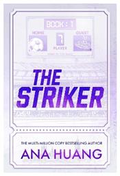 The Striker: Deluxe Limited Edition Ana Huang Piatkus Books 1022