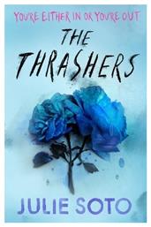 The Thrashers Julie Soto Harper Fire