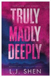 Truly Madly Deeply: The Must-read Enemies To Lovers, Best Friend’s Brother Romance That’s Intense, Spicy, And Addictive, From The Co-author Of My Dark Romeo L.j. Shen Hodder Paperback 0910 από το Filinda