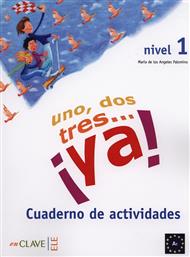 UNO DOS Y TRES! 1 A1 CUADERNO DE ACTIVIDADES από το Plus4u